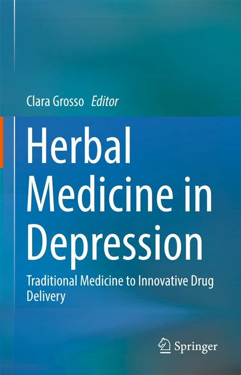 (PDF) Herbal Medicine in Depression: Traditional Medicine to Innovative Drug Delivery