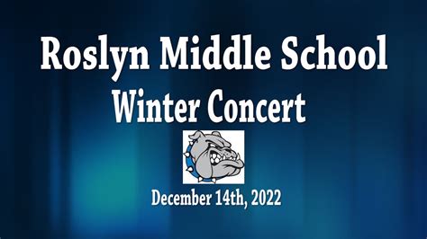 December 14th, 2022 Roslyn Middle School Winter Concert - YouTube