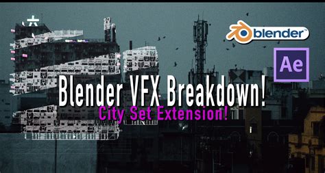 Blender 3d VFX Breakdown: HK City Set Extension [$] - BlenderNation