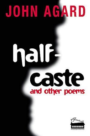 HALF-CASTE | Kirkus Reviews