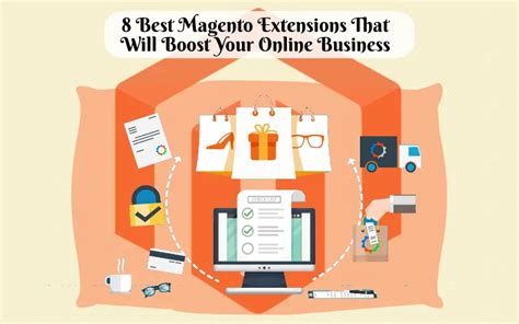 8 Best Magento Extensions That Will Boost Your Online Business | Our Code World