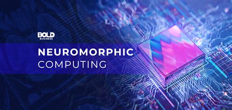 Neuromorphic Computing & Brain Chips: Is it Neuromedicine Innovation?