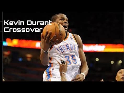 Kevin Durant “Ankle breaker Crossovers” - YouTube