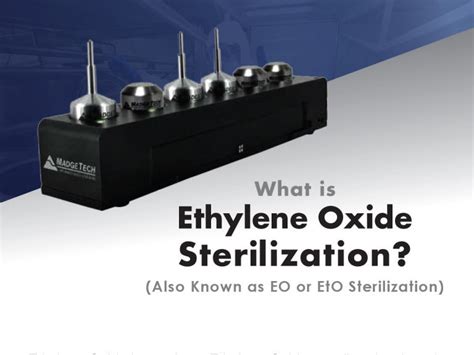 What is Ethylene Oxide Sterilization?