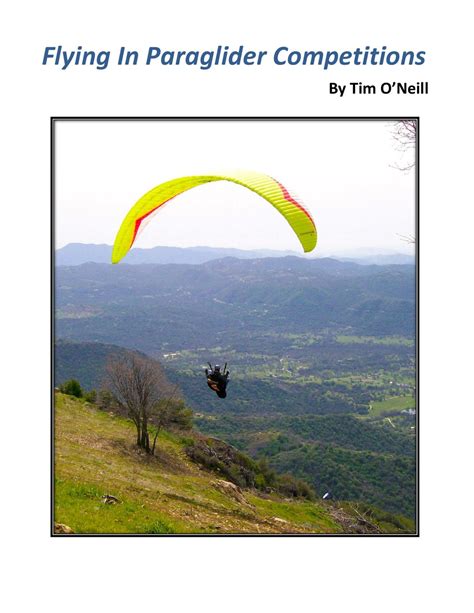 Flying in Paragliding Competitions by Tim O'Neill - Issuu