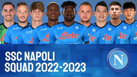 SSC NAPOLI Squad 2022/23 | NAPOLI | Yaa Yeah Football - YouTube