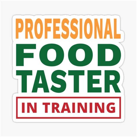 "Professional food taster in training" Sticker for Sale by koshodesign | Redbubble