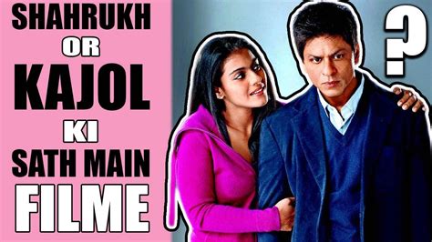 Shahrukh Khan & Kajol Movies Together [Hindi] - YouTube