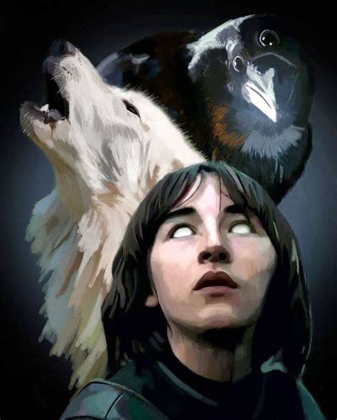 "You will never walk again, but you will fly." - Three-eyed raven Bran Stark - by Calvin ...