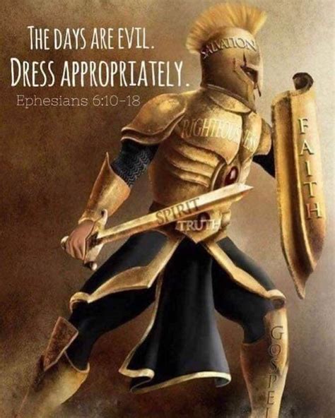 Image result for the days are evil dress appropriately armor of God ...