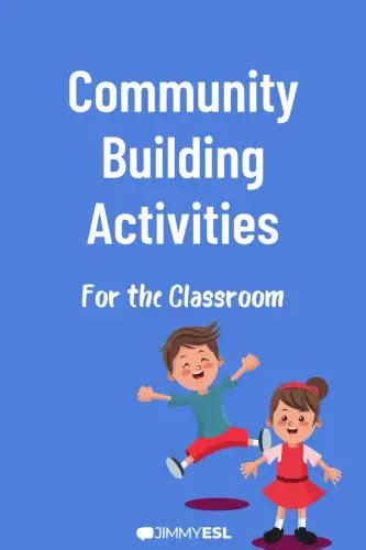 15 Engaging Community Building Activities for the Classroom | JIMMYESL