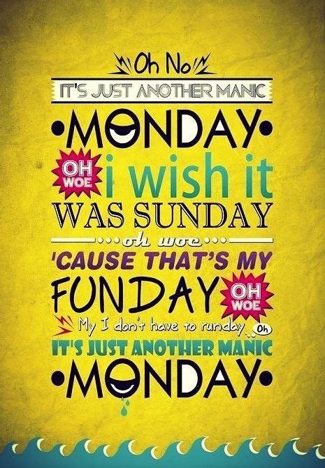 Monday | Inspirational quotes, Monday quotes, Manic monday