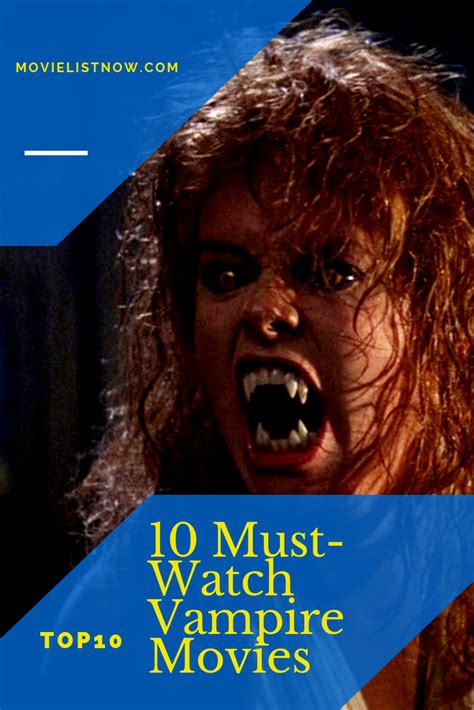 10 Must-Watch Vampire Movies - Movie List Now