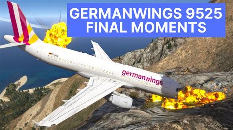 Germanwings Flight 9525 Final Moments - YouTube