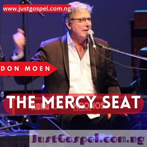 Don Moen – The Mercy Seat (Track) Mp3 Download, Lyrics » JustGospel