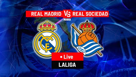 Real Sociedad vs Real Madrid Live