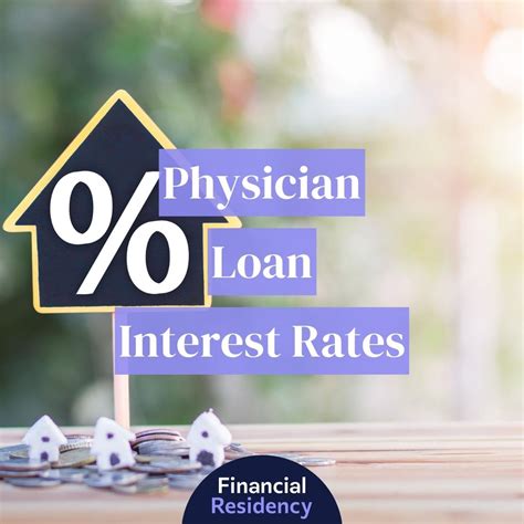 Physician Loan Interest Rates: 2023 Guide | Financial Residency