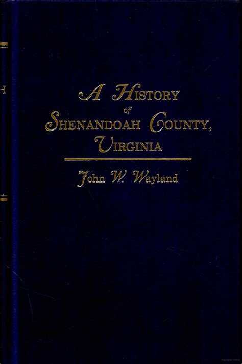 A History of Shenandoah County, Virginia | Shenandoah county, History lessons, History