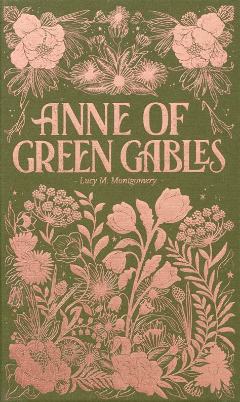 Anne of Green Gables (Luxe Edition) - Wordsworth Editions