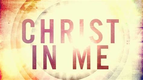 Christ In Me - RIVERVIEW BAPTIST CHURCH