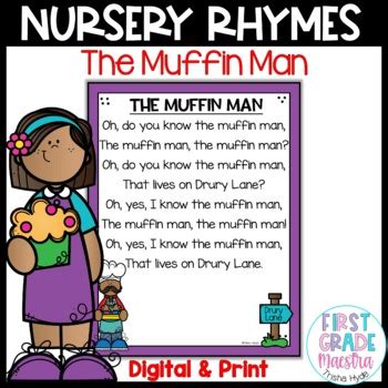 The Muffin Man Nursery Rhyme by First Grade Maestra Trisha Hyde