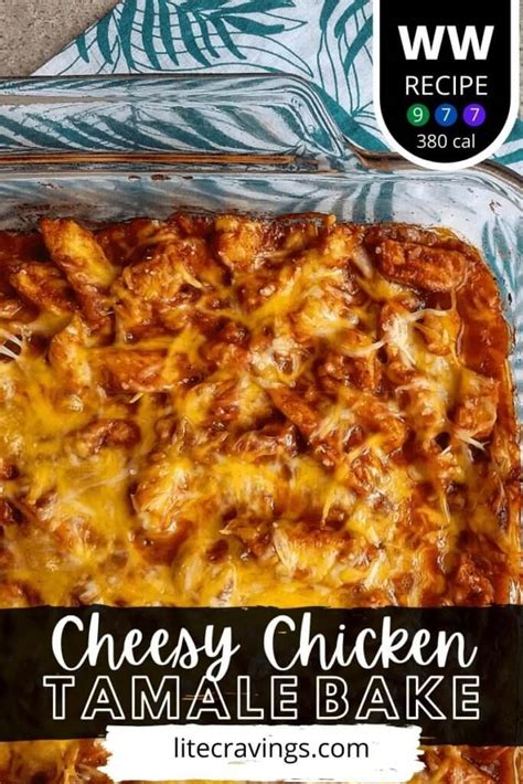 Cheesy Chicken Tamale Bake | Lite Cravings | WW Recipes