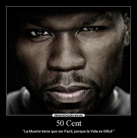 50 Cent | Desmotivaciones