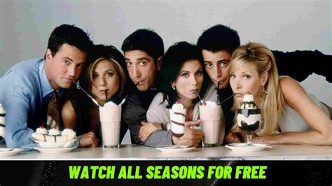 5 Easy Steps To Watch Friends Series » GigaBunch