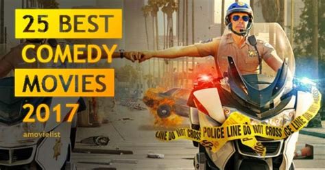 25 Best Comedy Movies 2017 ~ amovielists