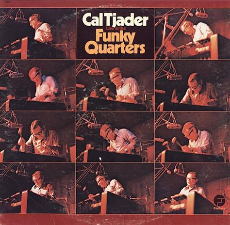 Live At The Funky Quarters - Cal Tjader