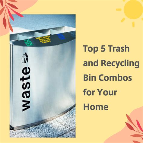 Top 5 Trash and Recycling Bin Combos for Your Home - STROBIGO