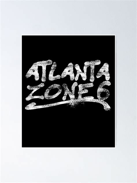 "Urban Atlanta Zone 6 Rapper Made" Poster for Sale by Nordic Design ...