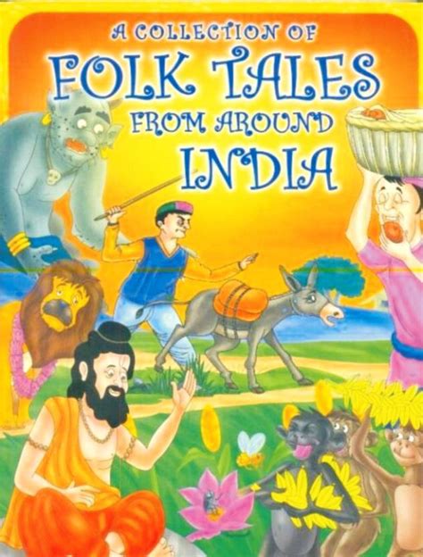 A COLLECTION OF FOLK TALES FROM AROUND INDIA (Folk Tales From Around India): Buy A COLLECTION OF ...