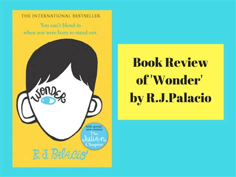 Wonder by R.J.Palacio: A book that all parents and children must read