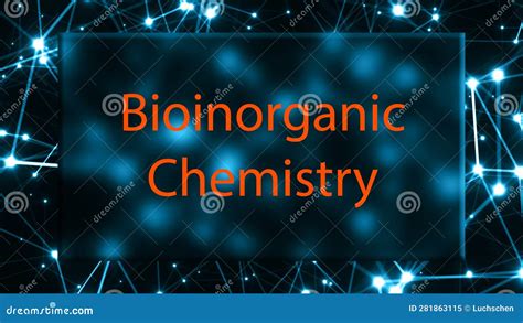 Bioinorganic Chemistry the Study of the Chemistry of Metal Ions in Biological Systems Stock ...