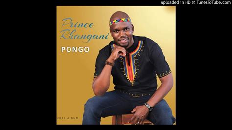 Pongo (feat. Joe Shirimani) - Prince Rhangani | Shazam