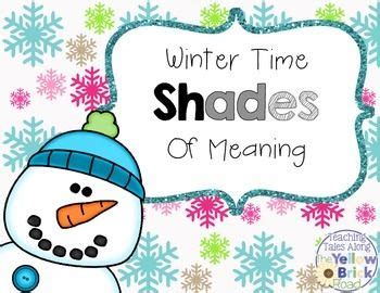 Snowman Shades of Meaning | Shades of meaning, Language arts lessons, Reading graphic organizers