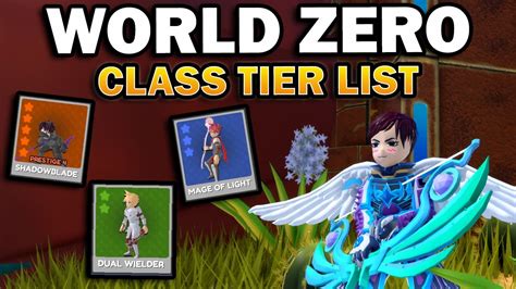 World Zero All Classes Tier List on Roblox *Updated* - YouTube