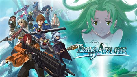 |OT| - The Legend of Heroes: Trails to Azure / 英雄伝説 碧の軌跡 | Geofront's ...