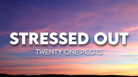 twenty one pilots - Stressed Out ( Lyrics ) Chords - Chordify