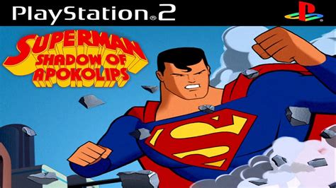 Superman: Shadow of Apokolips - PS2 Gameplay Full HD | PCSX2 - YouTube