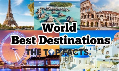 The Most Popular Travel Destinations: A Guide to the Busiest Places on the Globe | by Jenifer ...