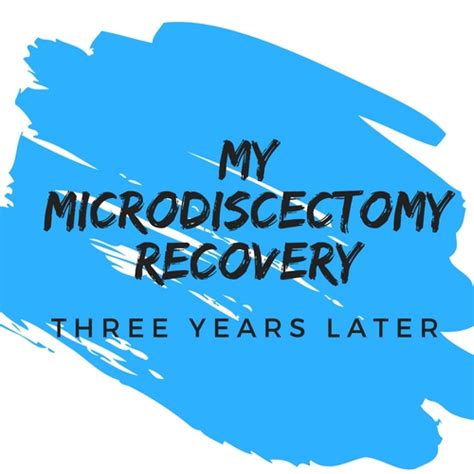 Microdiscectomy Recovery