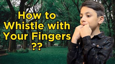 How to whistle with your Fingers ? | Just 3 Easy steps | Seeti bajana ...