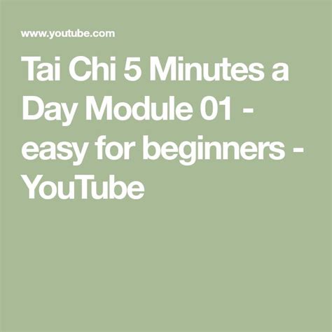 Tai Chi 5 Minutes a Day Module 01 - easy for beginners - YouTube | Tai chi, Tai chi for ...