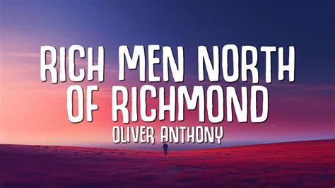 Oliver Anthony - Rich Men North Of Richmond (Lyrics) - YouTube Music