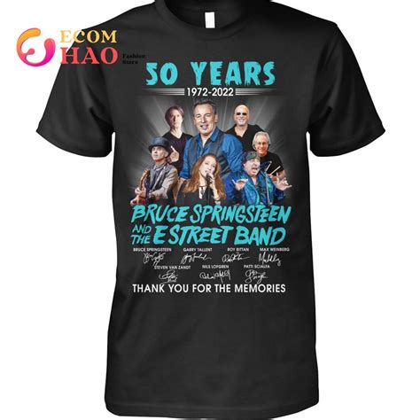 50 Years 1972 - 2022 Bruce Springsteen And The E Street Band Thank You For The Memories T-Shirt ...