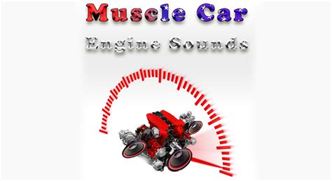 Muscle Car Engine Sounds in Sound Effects - UE Marketplace