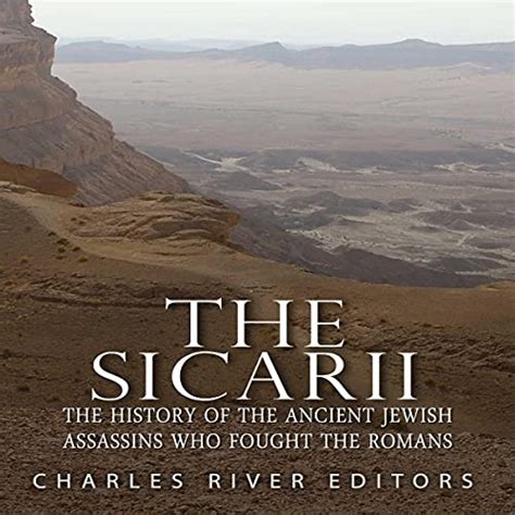 Amazon.com: The Sicarii: The History of the Ancient Jewish Assassins ...