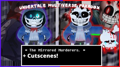 Undertale Multiverse Paradox || Dust Sans || Insanity Sans || Showcase || Cutscenes! - YouTube